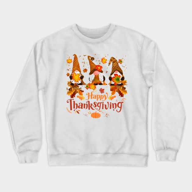 Happy Thanksgiving Gnomes Autumn Leaves Crewneck Sweatshirt by TammyWinandArt